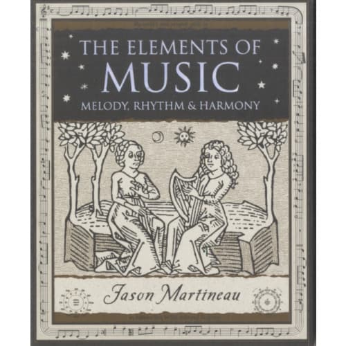 The Elements of Music (häftad, eng)