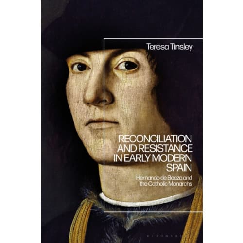 Reconciliation and Resistance in Early Modern Spain (inbunden, eng)