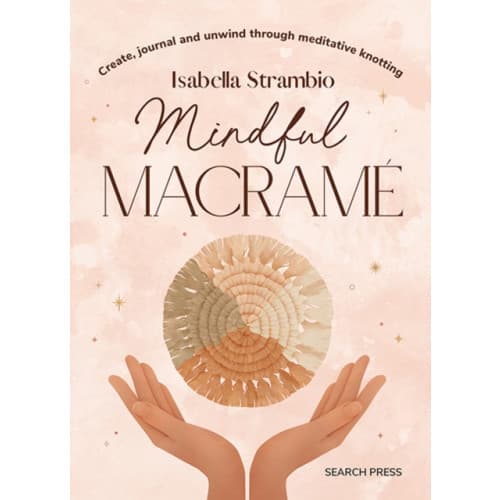 Mindful Macrame (inbunden, eng)