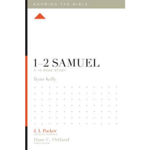 1–2 Samuel – A 12–Week Study (häftad, eng)