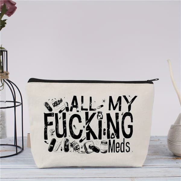 Rolig 'Alla Mina Jävla Mediciner' Canvas Piller Organiserare - Šteranvändbar, Medicinväska med Dragkedja för Resor & Kosmetika - Perfekt Present